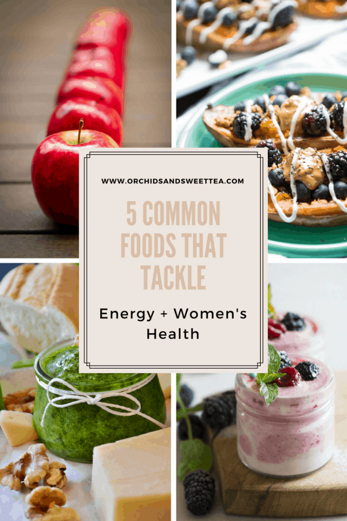 Collage with text \"5 Common Foods That Tackle Energy + Women\'s Health.\"