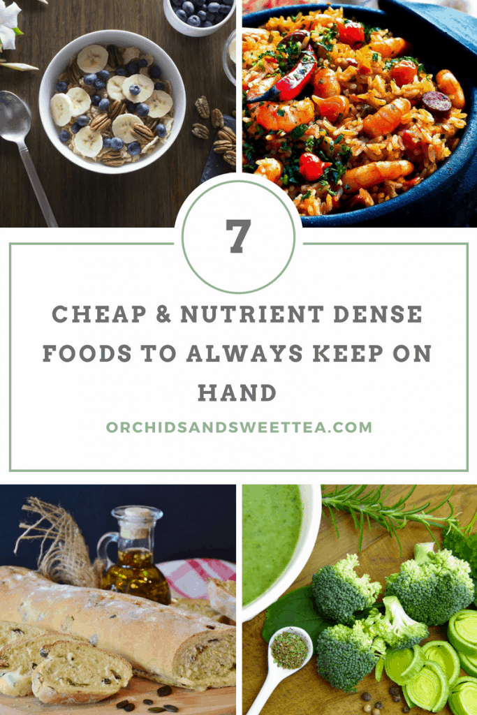 Collage with text \"7 Cheap & Nutrient Dense Foods to Always Keep on Hand.\"