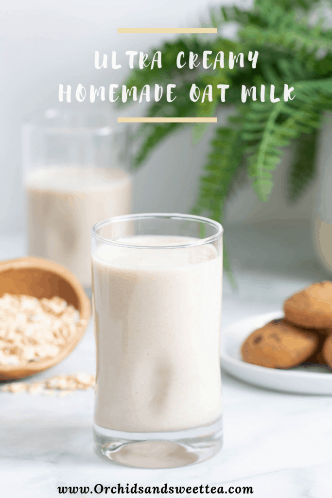 Ultra Creamy Homemade Oat Milk