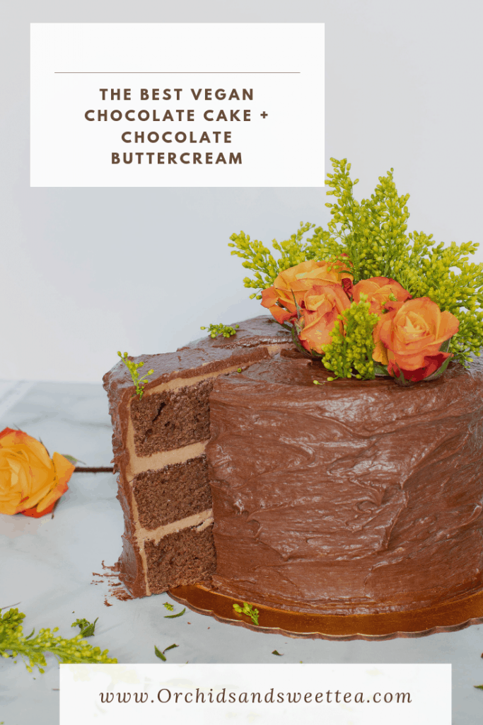 The Best Vegan Chocolate Cake + Chocolate Buttercream