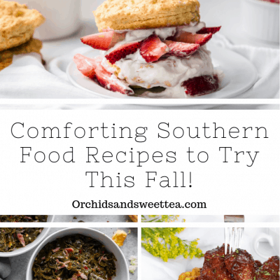 Comforting Southern Food Recipes to Try This Fall