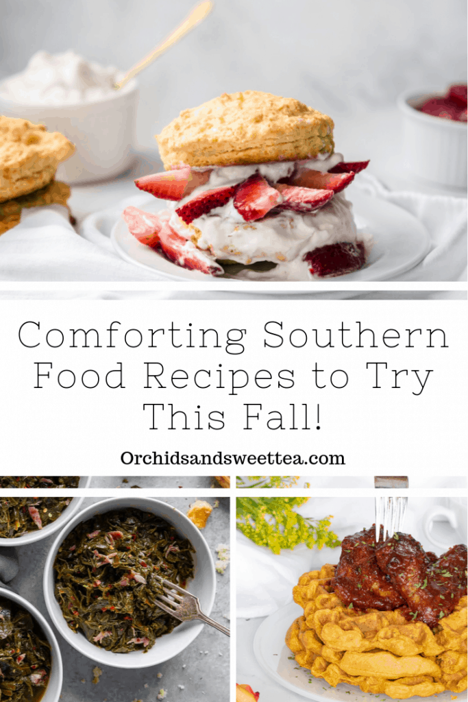 Comforting Southern Food Recipes to Try This Fall