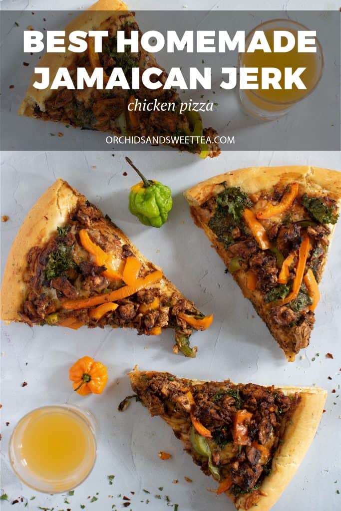 Best Homemade Jamaican Jerk Chicken Pizza