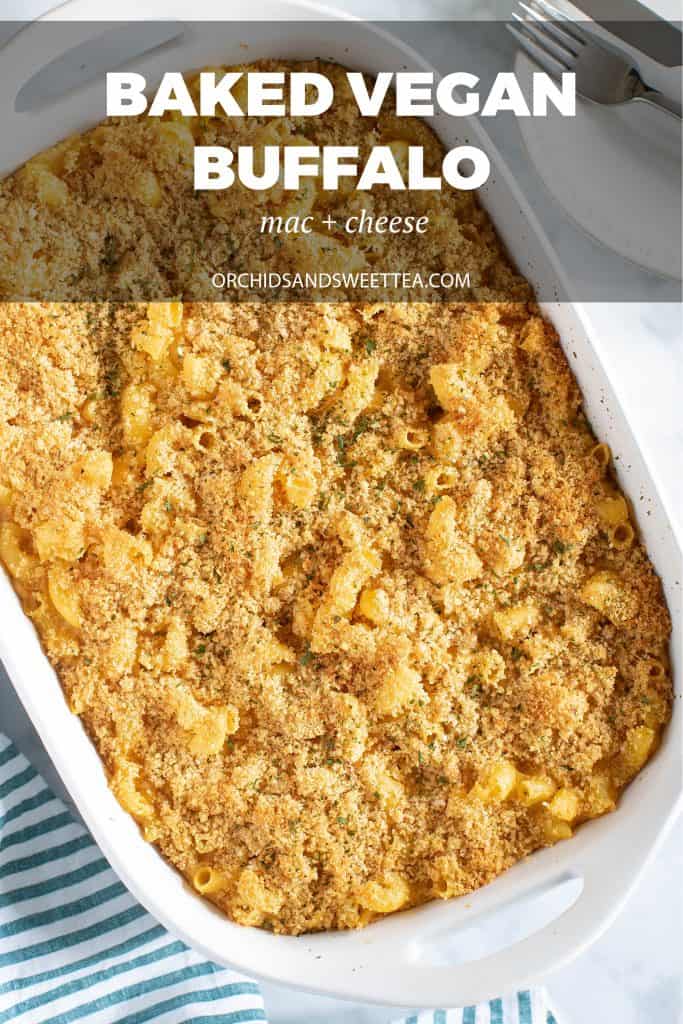 Baked Vegan Buffalo Mac + Cheese