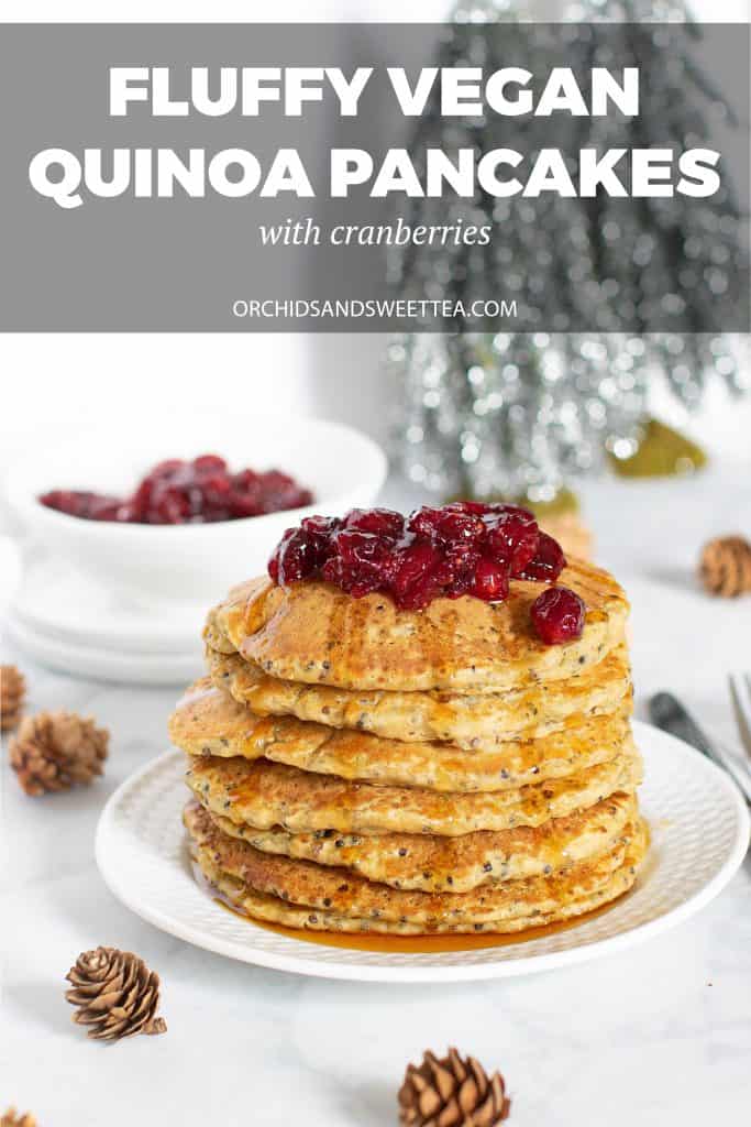 Fluffy Vegan Quinoa Pancakes + Cranberry