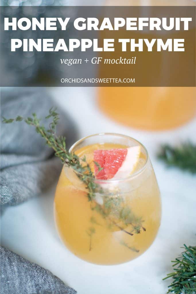 Honey Grapefruit Pineapple Thyme Mocktail