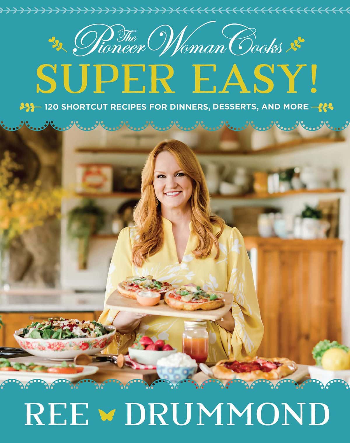 Book - \"The Pioneer Woman Cooks Super Easy!\"