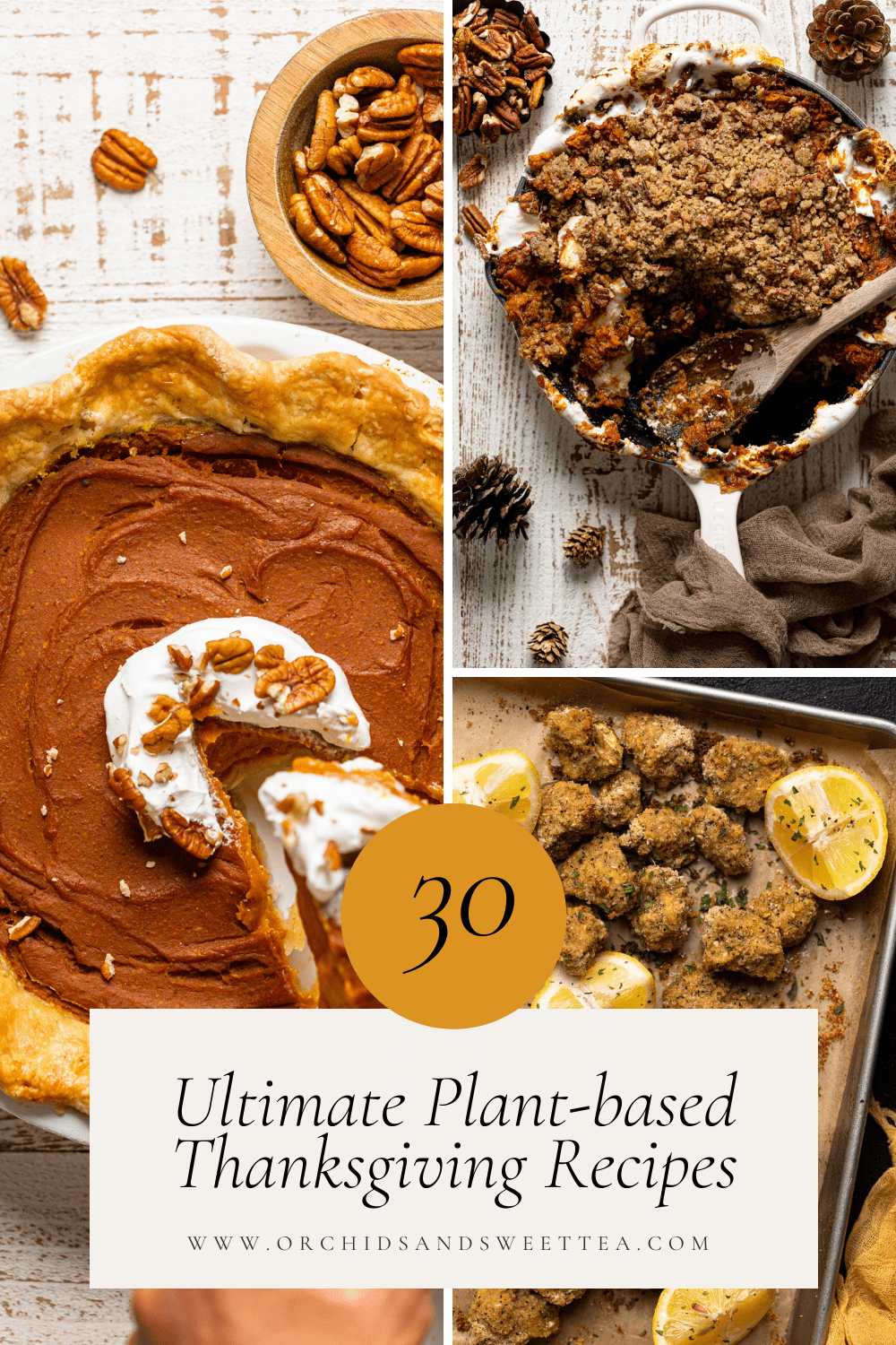 30 Ultimate Plant-based Thanksgiving Recipes